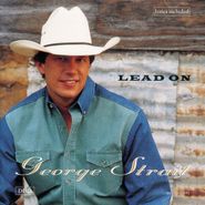 George Strait, Lead On (CD)