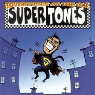 The O.C. Supertones, The Adventures Of The O.C. Supertones (CD)