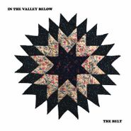 In The Valley Below, The Belt (CD)