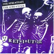 Theatre of Hate, Retribution (CD)
