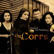 The Corrs, Forgiven, Not Forgotten (CD)