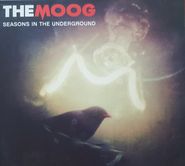 The Moog, Seasons In The Underground (CD)