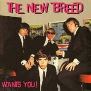 The New Breed, The New Breed Wants You! (CD)