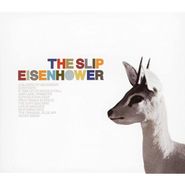 The Slip, Eisenhower (CD)