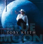 Toby Keith, Blue Moon (CD)
