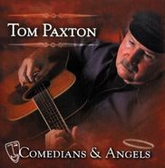 Tom Paxton, Comedians & Angels (CD)
