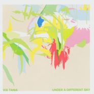 Via Tania, Under A Different Sky (CD)