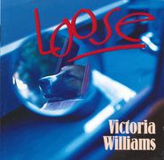 Victoria Williams, Loose (CD)