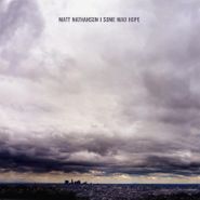 Matt Nathanson, Some Mad Hope (CD)