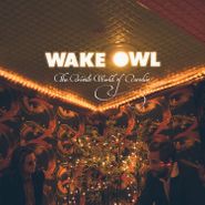 Wake Owl, The Private World Of Paradise (CD)