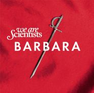 We Are Scientists, Barbara (CD)