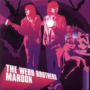 The Webb Brothers, Maroon (CD)
