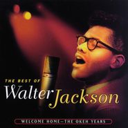Walter Jackson, Welcome Home-The Okeh Years (CD)