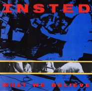 Insted, What We Believe (CD)