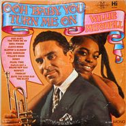 Willie Mitchell, Ooh Baby You Turn Me On (CD)