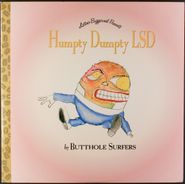 Butthole Surfers, Humpty Dumpty LSD [2LP 2002] (LP)
