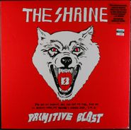 The Shrine, Primitive Blast (LP)