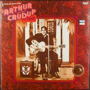 Arthur "Big Boy" Crudup, The Father Of Rock And Roll (LP)