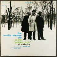 Ornette Coleman Trio, At The 'Golden Circle' Stockholm Volume Two [1965 US Stereo Pressing] (LP)