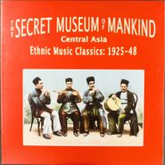 Various Artists, The Secret Museum of Mankind: Central Asia - Ethnic Music Classics 1925-48 (LP)