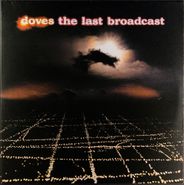 Doves, The Last Broadcast [2002 UK/Europe Pressing] (LP)