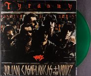 Julian Casablancas + The Voidz, Tyranny [2015 Green Vinyl] (LP)