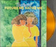 The Beths, Future Me Hates Me [Yellow Vinyl] (LP)