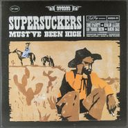 The Supersuckers, Must've Been High [1997 Sub Pop] (LP)