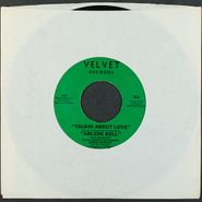 Arlene Bell, Talkin About Love / You Told Me To Stoop Down Daddy (7")