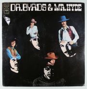 The Byrds, Dr. Byrds & Mr. Hyde [1971 Reissue] (LP)