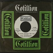 Baby Washington, Don't Let Me Lose This Dream / I'm Good Enough For You [White Label Promo] (7")