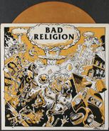 Bad Religion, Atomic Garden [1991 Single-Sided Etched Orange Vinyl] (7")