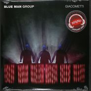 Blue Man Group, Giacometti / Ready To Go (7")