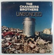 The Chambers Brothers, Unbonded (LP)