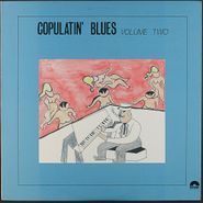 Various Artists, Copulatin' Blues Volume Two [Original Mono Issue] (LP)