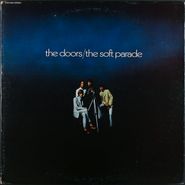 The Doors, The Soft Parade [Early Pressing] (LP)
