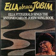Ella Fitzgerald, Ella Abraca Jobim: Ella Fitzgerald Sings The Antonio Carlos Jobim Song Book (LP)