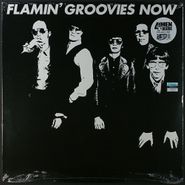 The Flamin' Groovies, Now [180 Gram Vinyl] (LP)