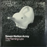 The Flaming Lips, Seven Nation Army / Jist (7")