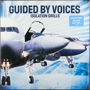 Guided By Voices, Isolation Drills [Record Store Day Clear Blue Vinyl] (LP)