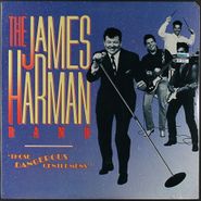 The James Harman Band, Those Dangerous Gentlemens (LP)
