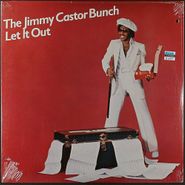 The Jimmy Castor Bunch, Let It Out (LP)