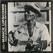 Mance Lipscomb, Mance Lipscomb: Texas Sharecropper And Songster [Repress Arhoolie Year Unknown] (LP)