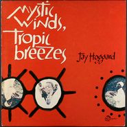 Jay Hoggard, Mystic Winds, Tropical Breezes [Original Issue] (LP)