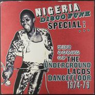 Various Artists, Nigeria Disco Funk Special: The Sound Of The Underground Lagos Dancefloor 1974-79 (LP)