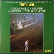 Popol Vuh, Musique Des Bandes Originales Des Films De Werner Herzog Par Popol Vuh: Fitzcarraldo-Aguirre-Nosferatu-Coeur De Verre (LP)