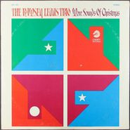 The Ramsey Lewis Trio, More Sounds of Christmas [1966 Issue] (LP)