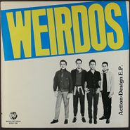 The Weirdos, Action-Design EP [1980 Rhino Records] (12")