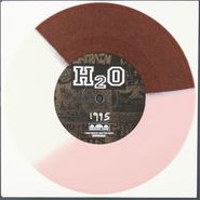 H2O, Still The Same Fellas [Pink/White/Brown Vinyl] (7")