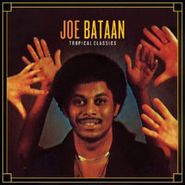 Joe Bataan, Joe Bataan Tropical Classics (CD)